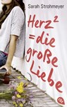 Herz² = die große Liebe - Sarah Strohmeyer - 9783641205751