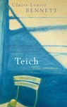 Teich - Claire-Louise Bennett - 9783641212926