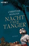 Nacht über Tanger - Christine Mangan - 9783641217792