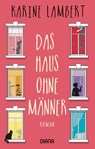 Das Haus ohne Männer - Karine Lambert - 9783641218096