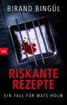 Riskante Rezepte - Birand Bingül - 9783641218287