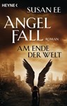 Angelfall - Am Ende der Welt - Susan Ee - 9783641219659