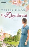 Die Lilienbraut - Teresa Simon - 9783641221270