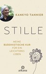 Stille - Kankyo Tannier - 9783641224189