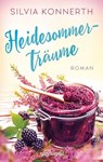 Heidesommerträume - Silvia Konnerth - 9783641226862
