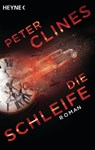Die Schleife - Peter Clines - 9783641232344