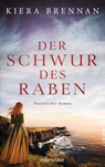 Der Schwur des Raben - Kiera Brennan - 9783641232917