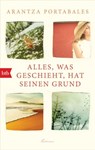 Alles, was geschieht, hat seinen Grund - Arantza Portabales - 9783641237868