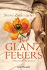 Der Glanz des Feuers - Deana Zinßmeister - 9783641238995