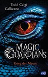 Magic Guardians - Krieg der Meere - Todd Calgi Gallicano - 9783641240578