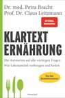 Klartext Ernährung - Dr. med. Petra Bracht ; Prof. Dr. Claus Leitzmann - 9783641243111