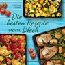 Die besten Rezepte vom Blech für Hauptgerichte und Desserts - Isabelle Guerre - 9783641243531