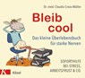 Bleib cool - Claudia Croos-Müller - 9783641244576