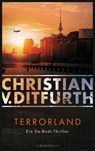 Terrorland - Christian v. Ditfurth - 9783641251864