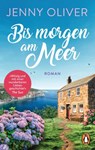 Bis morgen am Meer - Jenny Oliver - 9783641252700