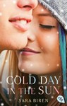 Cold Day in the Sun - Sara Biren - 9783641252748