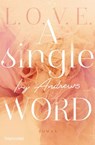 A single word - Ivy Andrews - 9783641253066