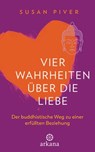 Vier Wahrheiten über die Liebe - Susan Piver - 9783641253691