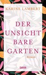 Der unsichtbare Garten - Karine Lambert - 9783641256166