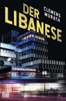 Der Libanese - Clemens Murath - 9783641256203