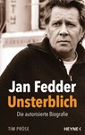 Jan Fedder – Unsterblich - Tim Pröse - 9783641256418