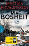 Die Bosheit - Mattias Edvardsson - 9783641259266