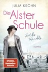 Die Alster-Schule - Zeit des Wandels - Julia Kröhn - 9783641263928