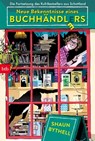 Neue Bekenntnisse eines Buchhändlers - Shaun Bythell - 9783641264369