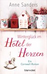 Winterglück im Hotel der Herzen - Anne Sanders - 9783641265595