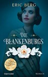 Die Blankenburgs - Eric Berg - 9783641265618
