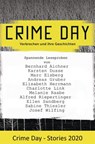 CRIME DAY - Stories 2020 - Bernhard Aichner ; Karsten Dusse ; Marc Elsberg ; Andreas Gruber ; Elisabeth Herrmann ; Charlotte Link ; Melanie Raabe ; Alfred Riepertinger ; Ellen Sandberg ; Sabine Thiesler ; Josef Wilfling - 9783641266851