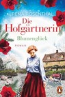 Die Hofgärtnerin - Blütenzauber - Rena Rosenthal - 9783641267353