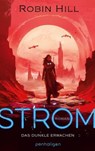 Strom - Das dunkle Erwachen - Robin Hill - 9783641271534