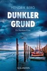 Dunkler Grund - Hendrik Berg - 9783641271589