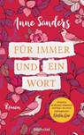 Für immer und ein Wort - Anne Sanders - 9783641272661