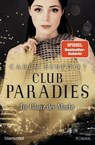 Club Paradies - Im Glanz der Macht - Caren Benedikt - 9783641275655