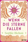 Wenn die Sterne fallen - Malou Bichon - 9783641276553