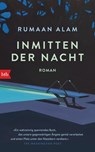 Inmitten der Nacht - Rumaan Alam - 9783641276935