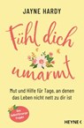 Fühl dich umarmt - Jayne Hardy - 9783641279448