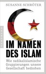 Im Namen des Islam - Susanne Schröter - 9783641281953