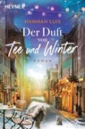 Der Duft von Tee und Winter - Hannah Luis - 9783641286637