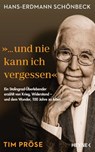 Hans-Erdmann Schönbeck: "... und nie kann ich vergessen" - Tim Pröse - 9783641287184