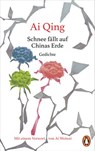 Schnee fällt auf Chinas Erde - Ai Qing - 9783641288051