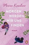 Morgen werden wir uns finden - Marina Kirschner - 9783641289669