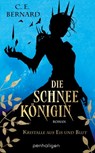 Die Schneekönigin - Kristalle aus Eis und Blut - C. E. Bernard - 9783641292065