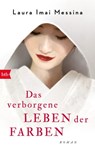 Das verborgene Leben der Farben - Laura Imai Messina - 9783641293536
