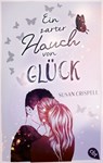 Ein zarter Hauch von Glück - Susan Crispell - 9783641294786