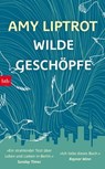 Wilde Geschöpfe - Amy Liptrot - 9783641298623