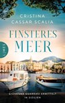 Finsteres Meer - Cristina Cassar Scalia - 9783641301965