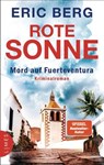 Rote Sonne - Mord auf Fuerteventura - Eric Berg - 9783641304737